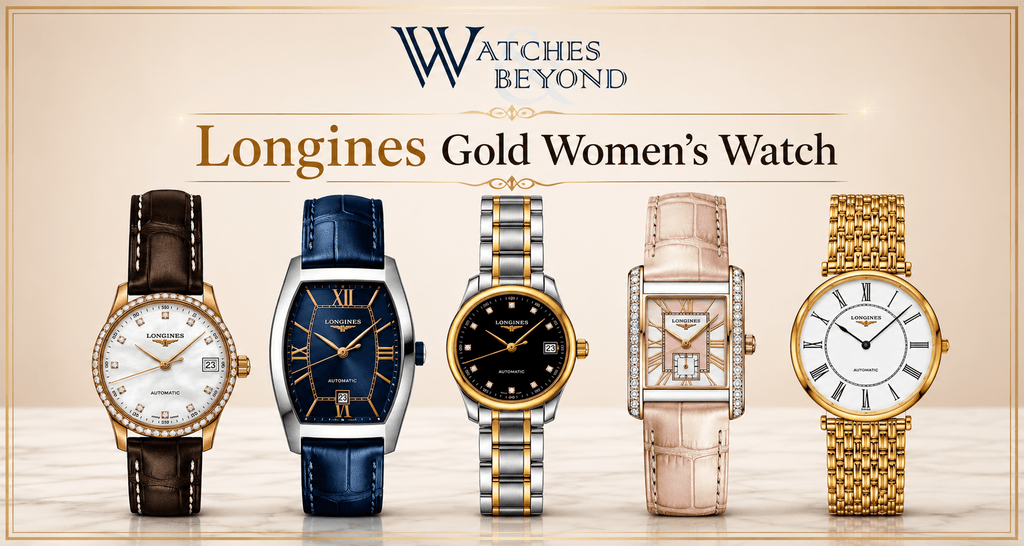 The Timeless Allure Of A Longines Gold Women’s Watch