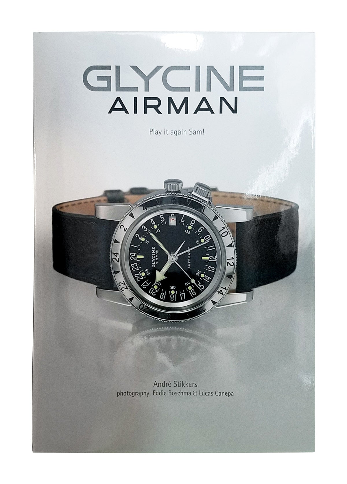 Glycine Airman Book - Play it again Sam! Airman History and Overview - WAB - Shipping Dept.